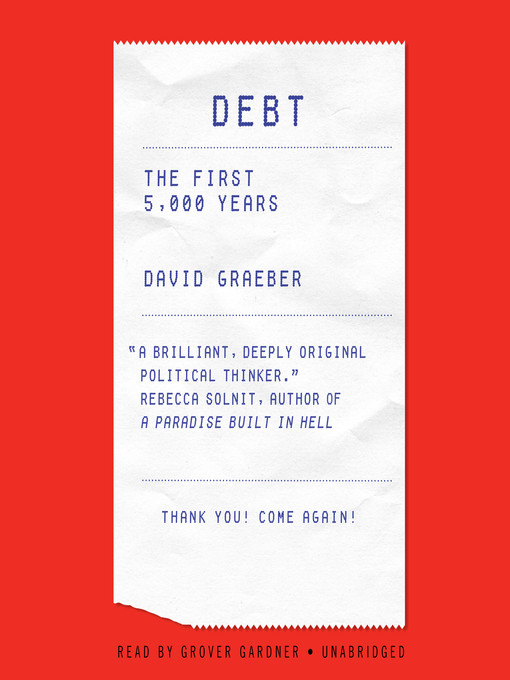 Title details for Debt by David Graeber - Wait list
